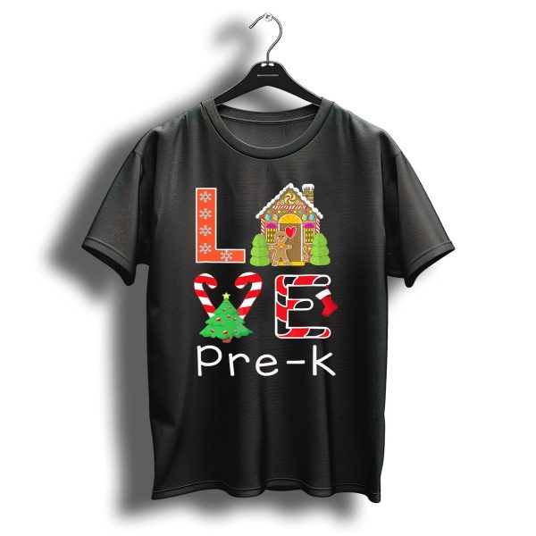Love Pre K Gingerbread Christmas Holiday Elements T Shirt 1 t shirt 1
