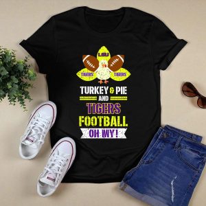Lsu Tigers Turkey Pie Football Oh My T-Shirt