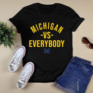 M Den Michigan Vs Everybody Shirt