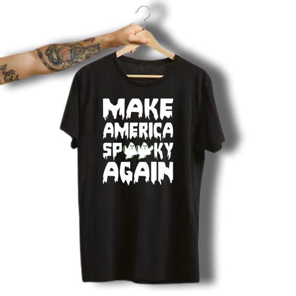 Make America Spooky Again Ghosts Halloween T Shirt t shirt 1