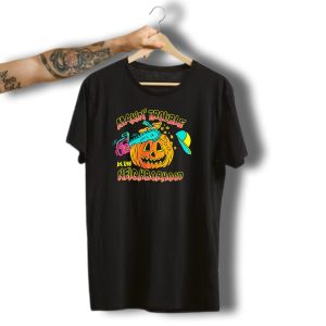 Makin' Trouble In The Neighborhood Halloween Pumpkin With Chainsaw And Cap T-Shirt
