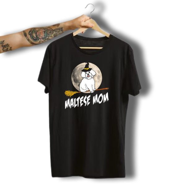 Maltese Mom Halloween Witch Dog Broomstick Moon Full Moon T Shirt 1 t shirt 1