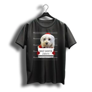 Maltese Mugshot Bad Santa Christmas 230573 T-Shirt