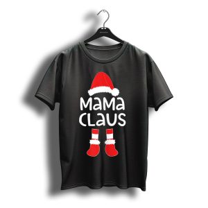 Mama Claus Santa Hat And Boots Christmas T-Shirt