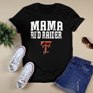 Mama Texas Tech Red Raider Tt T-Shirt