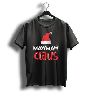 Mawmaw Claus Santa Hat Matching Family Group Christmas T Shirt