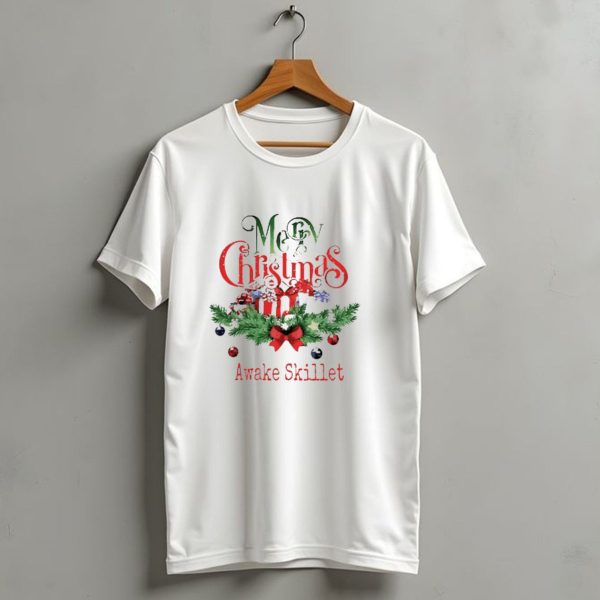 Merry Christmas Awake Skillet Festive Presents And Pine Garland T Shirt 1 t shirt 1