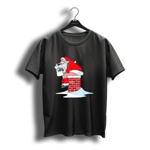 Merry Christmas Santa Claus Chimney Humor T-Shirt