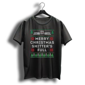 Merry Christmas Shitters Full Funny Ugly Christmas T-Shirt