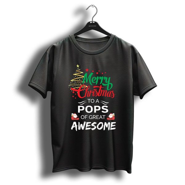 Merry Christmas To A Pops Of Great Awesome Santa Sleigh Stars Festive Tree T Shirt 1 t shirt 1
