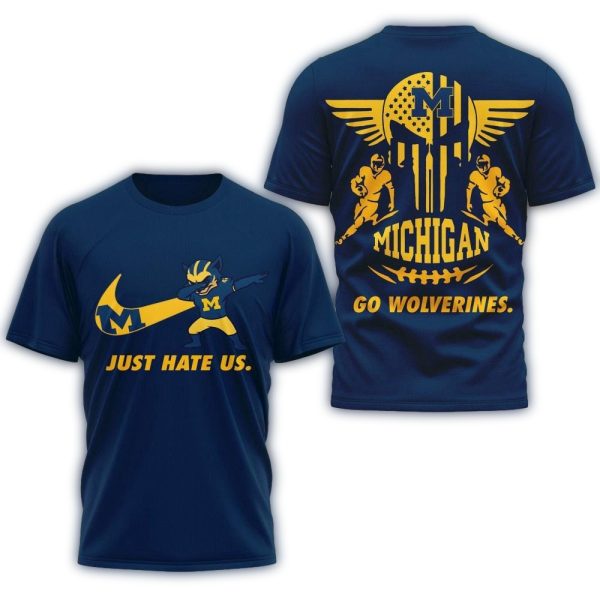 Michigan Wolverines 2025 NCAA Just Hate Us Limited 3D Shirt 1