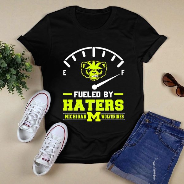 Michigan Wolverines Fueled by Haters Full Tank Wolverbear T Shirt Black 1