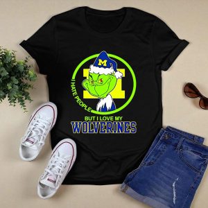 Michigan Wolverines Grinch I Hate People But I Love My Wolverines T-Shirt