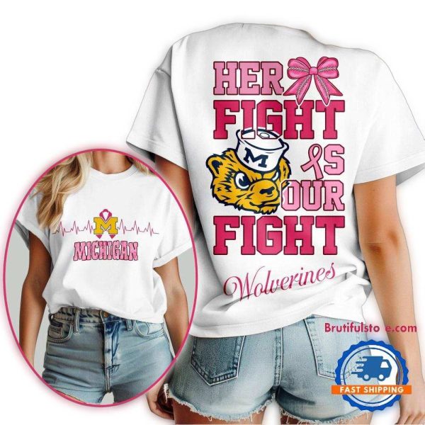 Michigan Wolverines Her Fight Is Our Fight Vintage T Shirt 1