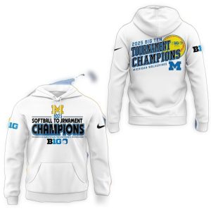 Michigan Wolverines Softball 2025 Big Ten Tournament Champions Funny All Over Print Hoodie