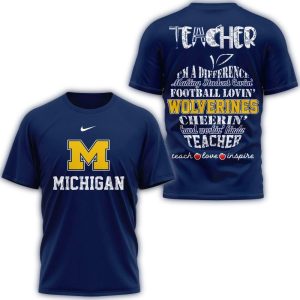 Michigan Wolverines Teacher Teach Love Inspire All Over Print T Shirt