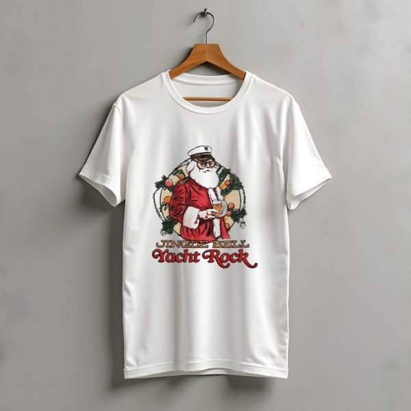 Middle Class Fancy Santa Jingle Bell Yacht Rock Christmas T Shirt t shirt 1