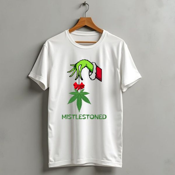 Mistlestoned Grinch Hand Holding Marijuana Leaf Christmas T Shirt 1 t shirt 1