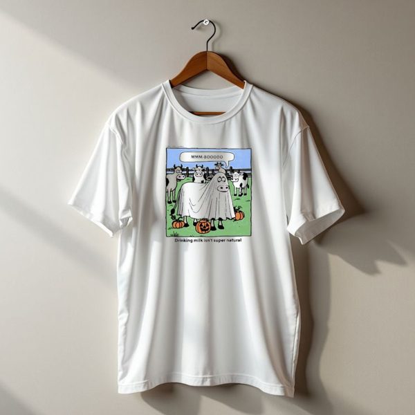 Mmm Booooo Drinking Milk Isnt Super Natural Halloween Cow Ghost T Shirt t shirt 1