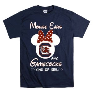 Mouse Ears And Gamecocks Kind Of Girl T-Shirt