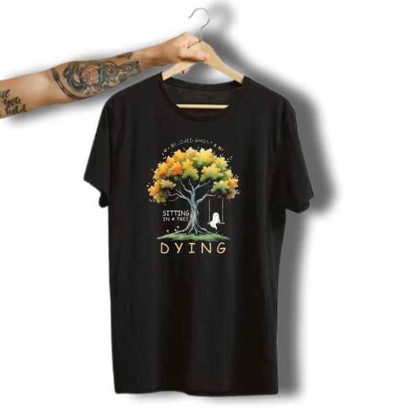 My Beloved Ghost And Me Sitting In A Tree Dying Happy Halloween T Shirt t shirt 1