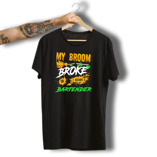 My Broom Broke So I Became A Bartender Funny Halloween Costume T Shirt t shirt 1