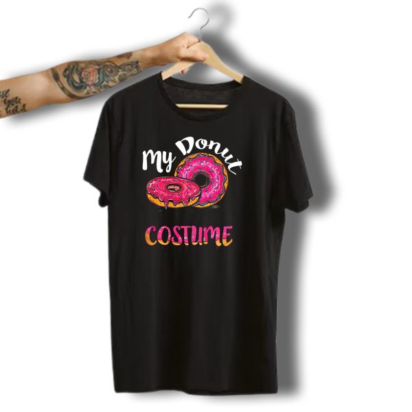 My Donut Costume Funny Halloween Sweet Food T Shirt t shirt 1