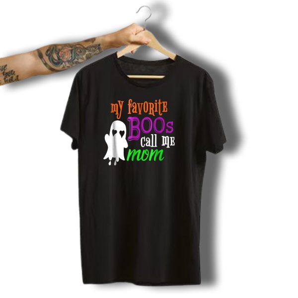 My Favorite Boos Call Me Mom Ghost Halloween Costume T Shirt t shirt 1