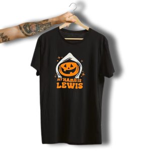 My Name Is Lewis Pumpkin Halloween Hooded Jack O' Lantern T-Shirt