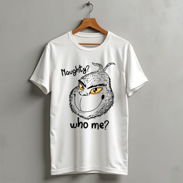 Naughty Grinch Who Me Christmas Present Yellow Eyes T Shirt 1 t shirt 1