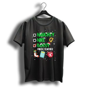Naughty Nice Bossy Math Teacher Christmas Calculator Protractor Pi Mug T-Shirt