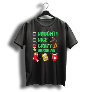 Naughty Nice Crazy Librarian Funny Chris Calculator Candy Cane Hot Chocolate Christmas Stocking T-Shirt