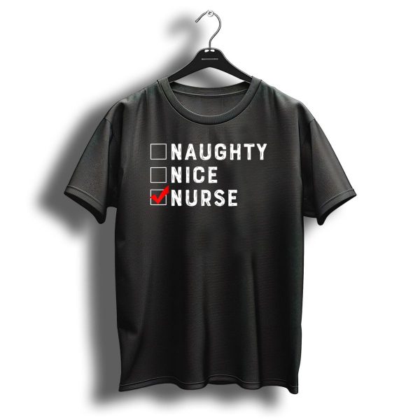 Naughty Nice Nurse Checklist Funny Christmas Nursing 166 T Shirt 1 t shirt 1