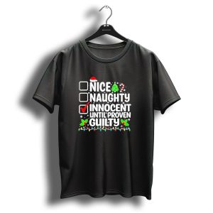 Nice Naughty Innocent Until Proven Guilty Christmas Lights Santa Hat Tree Candy Cane T Shirt