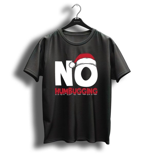 No Humbugging Santa Hat Grumpy Anti Christmas T Shirt 1 t shirt 1