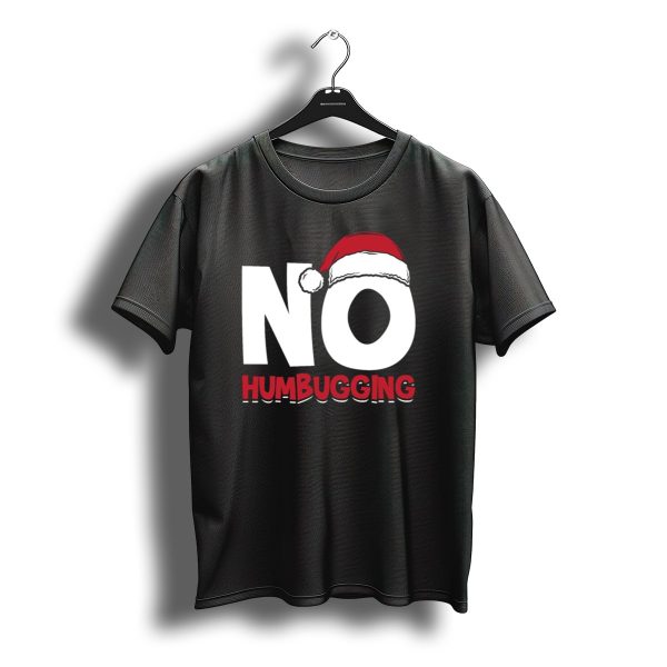 No Humbugging Santa Hat Grumpy Anti Christmas T Shirt t shirt 1
