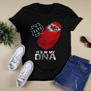 Notre Dame Fighting Irish And Kansas City Chiefs Its In My Dna T-Shirt