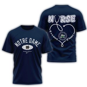 Notre Dame Fighting Irish Nurse Appreciation Day All Over Print T Shirt