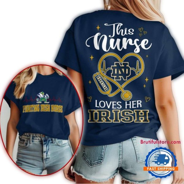 Notre Dame Fighting Irish Nurse Appreciation Month Unisex 3D Shirt 1