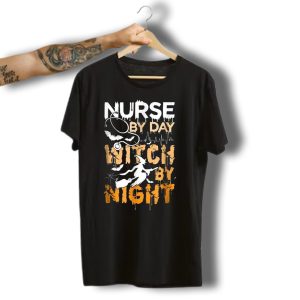 Nurse By Day Witch By Night Halloween Theme With Bats And Flying Witch T-Shirt