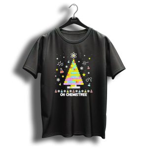 Oh Chemistree Christmas Tree Periodic Table Science Festive Chemistry Elements T Shirt