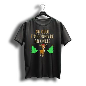 Oh Deer I'M Gonna Be An Uncle Christmas Reindeer With Santa Hat And Pine Trees T-Shirt