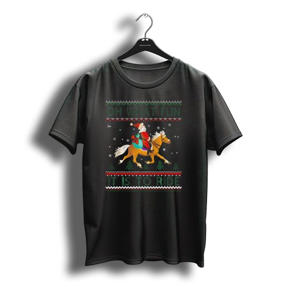 Oh What Fun It Is To Ride Funny Horse Rider Santa Claus Ugly Christmas T Shirt t shirt 1