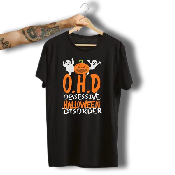 Ohd Obsessive Halloween Disorder Funny Pumpkin Cute Ghost T Shirt t shirt 1 1