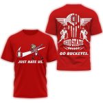 Ohio State Buckeyes 2025 Ncaa Just Hate Us Limited All-Over Print T Shirt