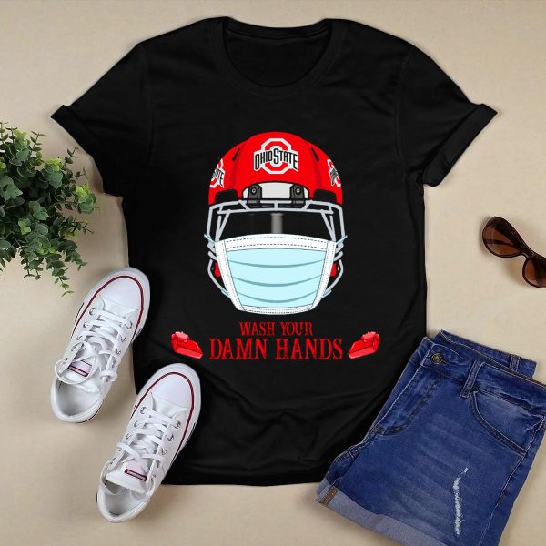 Ohio State Buckeyes Helmet Wash Your Damn Hands T Shirt Black 1
