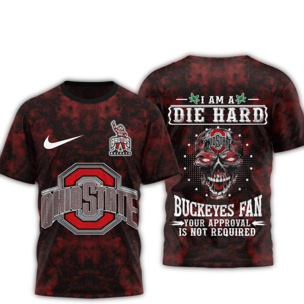 Ohio State Buckeyes I Am A Die Hard Buckeyes Fan AOP T Shirt 1