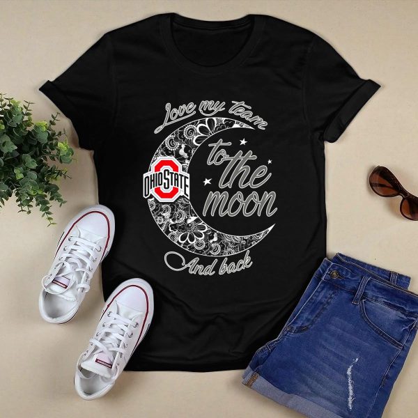 Ohio State Buckeyes Love My Team To The Moon And Back T Shirt Black 1