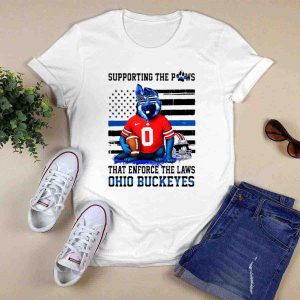 Ohio State Buckeyes Supporting The Paws That Enforce The Laws T Shirt