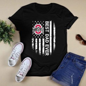 Ohio State Best Dad Ever Flag America Shirt